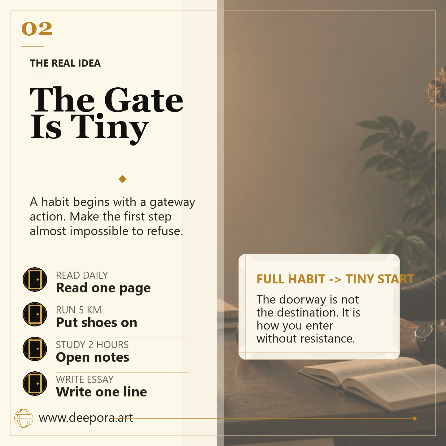 The gateway action is tiny Atomic Habits lesson